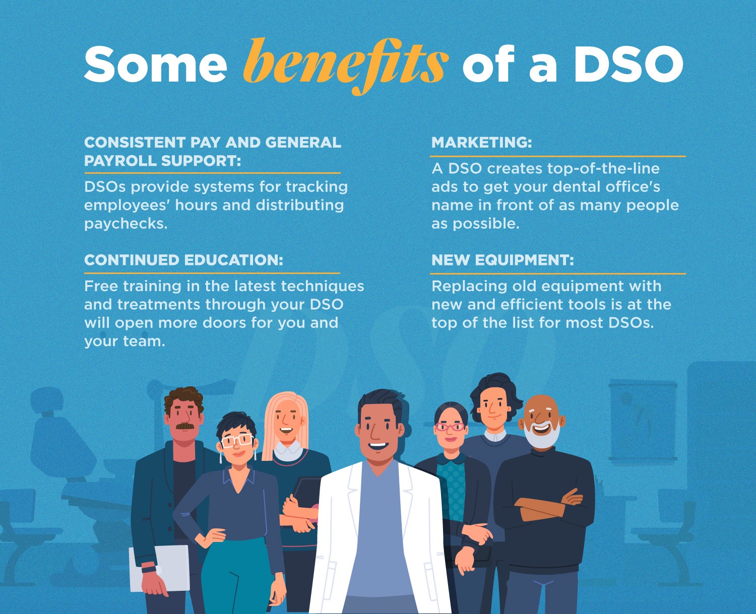 Benefits of a DSO (Dental Service Organization)